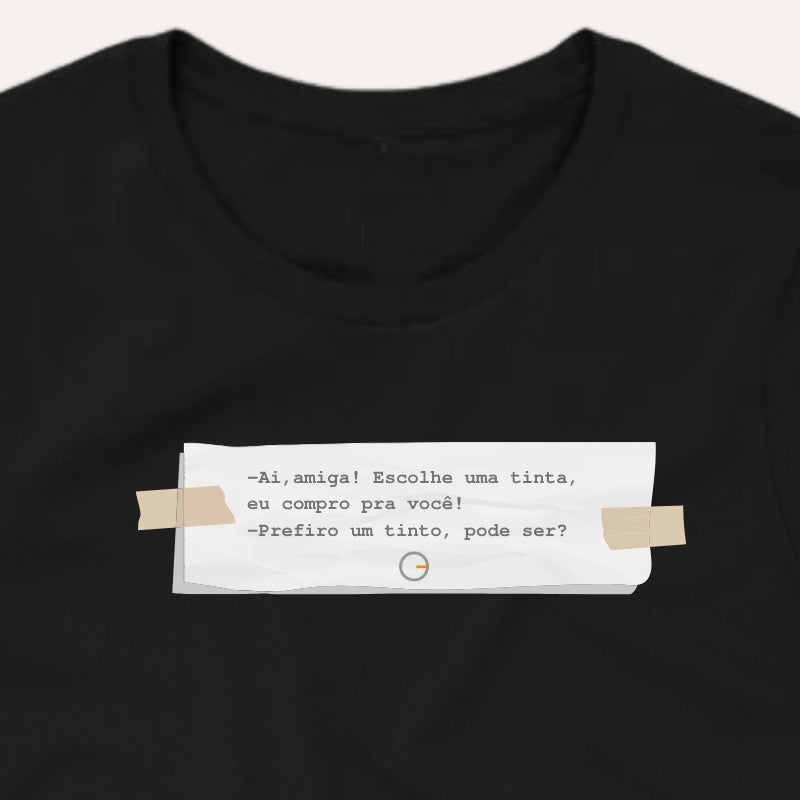 Ai, amiga! - Camiseta Premium Feminina (Frete Grátis)