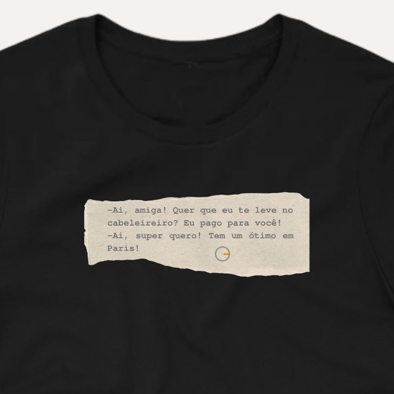 Ai, amiga! - Camiseta Premium Feminina (Frete Grátis)