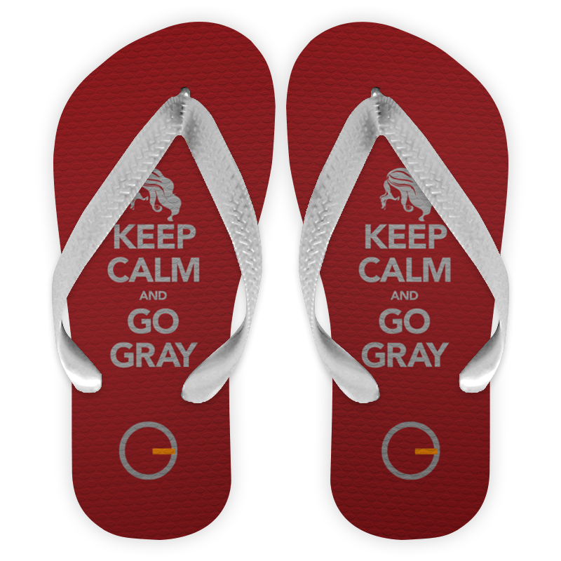 Keep Calm and Go Gray - Chinelo (Frete grátis)