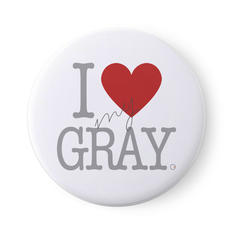 I LOVE MY GRAY - Bóton (Frete grátis)