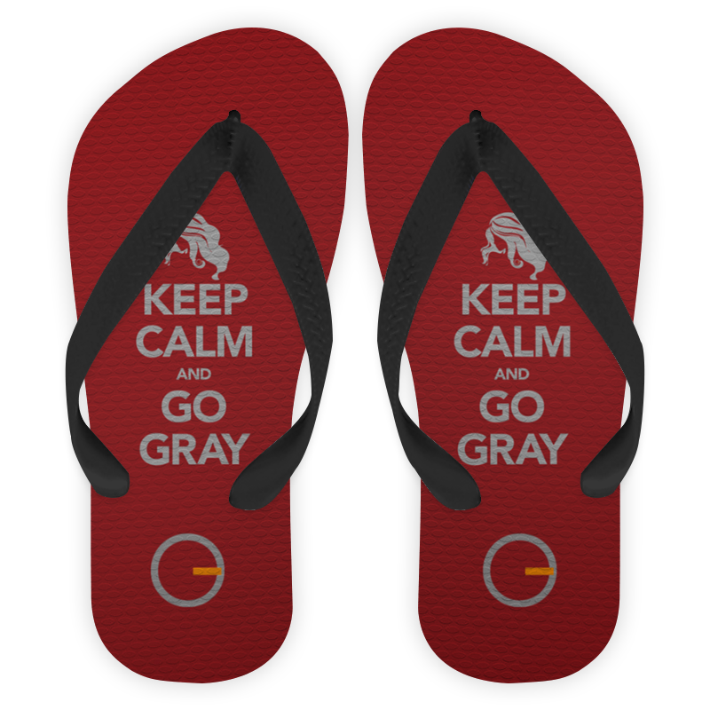 Keep Calm and Go Gray - Chinelo (Frete grátis)