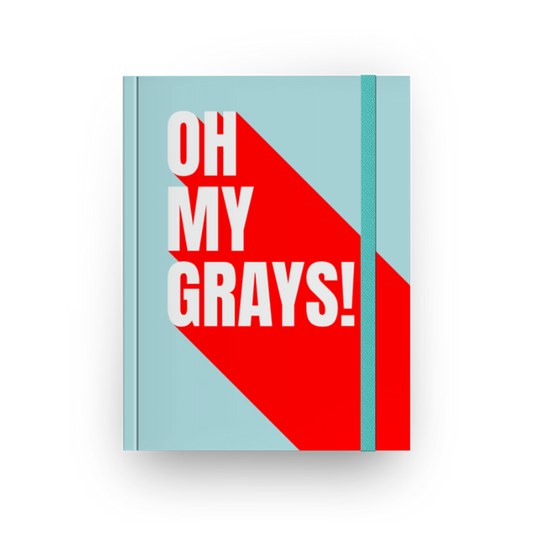 OH MY GRAYS! - Caderno sem espiral  (Frete Grátis)